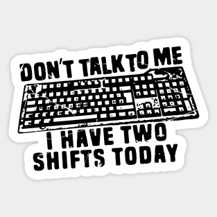 funny part time job quotes Sticker